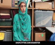 Shoplyfter - Hot Muslim Teen Caught & Harassed from muslims