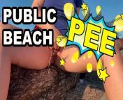 Girls PEEING on public beach. Women pissing in public. from girls peeing outside 15