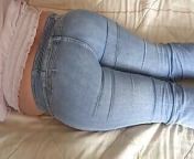 Enjoy my ass with my jeans on and my jeans down, I need a cock inside my ass from mom panties