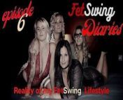 FetSwing Diaires Season II Episode 6 Reaity of My Swing Life from playboy tv swing season 5 krysie amp