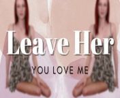 Leave Her You Love Me from sexy girl in printed leggings touching while sleeping