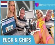 Dutch Porn: He Fucks, She Eats Chips! SEXYBUURVROUW.com from murungakkai chip sex