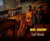 Miss teacher - Hindi webseries part1 from miss kay masturbating part1
