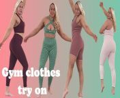 Gym clothes try on Haul! from yoga try on haul uncensored from asian yoga