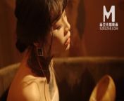 Model Media Asia- Guofeng Massage Parlor-Ep 8 from desi massage parlor